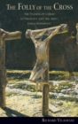 Image for The Folly of the Cross