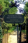 Image for Pathways to religious life