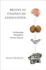Image for Brains as Engines of Association : An Operating Principle for Nervous Systems