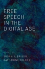 Image for Free Speech in the Digital Age