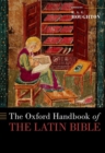 Image for The Oxford handbook of the Latin Bible