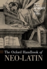 Image for The Oxford handbook of neo-Latin