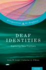 Image for Deaf Identities: Exploring New Frontiers