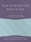 Image for Perioperative Medicine: A Problem-Based Learning Approach