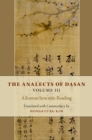 Image for Analects of Dasan, Volume III: A Korean Syncretic Reading