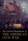 Image for The Oxford handbook of the American Civil War