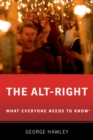 Image for Alt-Right: What Everyone Needs to Know(R)