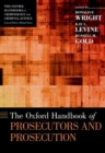 Image for The Oxford Handbook of Prosecutors and Prosecution