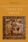 Image for Philosophy and Community in Seneca&#39;s Prose