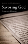 Image for Savoring God: Comparative Theopoetics