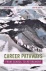Image for Career pathways: from school to retirement