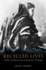 Image for Recycled lives  : a history of reincarnation in Blavatsky&#39;s theosophy