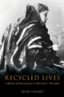 Image for Recycled lives: a history of reincarnation in Blavatsky&#39;s theosophy