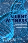 Image for Silent Witness: Forensic DNA Evidence in Criminal Investigations and Humanitarian Disasters