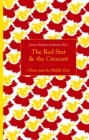 Image for Red Star and the Crescent: China and the Middle East
