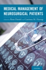 Image for Medical management of neurosurgical patients