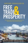 Image for Free Trade and Prosperity: How Openness Helps the Developing Countries Grow Richer and Combat Poverty