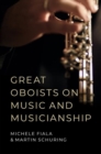 Image for Great oboists on music and musicianship