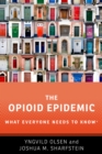 Image for Opioid Epidemic: What Everyone Needs to Know
