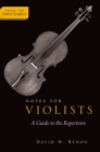 Image for Notes for violists  : a guide to the repertoire
