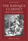 Image for The Baroque Clarinet and Chalumeau