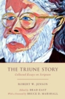 Image for The Triune Story: Collected Essays on Scripture