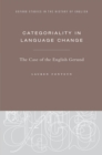 Image for Categoriality in Language Change: The Case of the English Gerund
