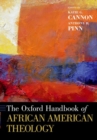 Image for The Oxford handbook of African American theology