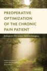 Image for Preoperative optimization of the chronic pain patient  : enhanced recovery before surgery