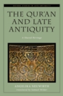 Image for Qur&#39;an and Late Antiquity: A Shared Heritage