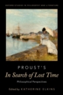 Image for Proust&#39;s In search of lost time  : philosophical perspectives