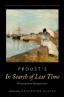 Image for Proust&#39;s In Search of Lost Time: Philosophical Perspectives