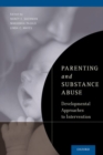 Image for Parenting and Substance Abuse