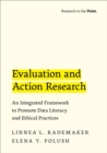 Image for Evaluation and action research: an integrated framework to promote data literacy and ethical practices