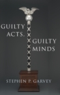 Image for Guilty acts, guilty minds