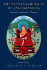 Image for The Tattvasamgraha of Santaraksita: Selected Metaphysical Chapters