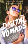 Image for Digital Nomads: In Search of Freedom, Community, and Meaningful Work in the New Economy