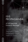Image for ISIS Propaganda: A Full-Spectrum Extremist Message