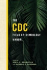 Image for The CDC field epidemiology manual
