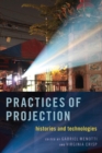 Image for Practices of Projection