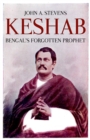 Image for Keshab: Bengal&#39;s Forgotten Prophet