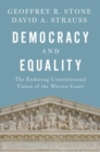 Image for Democracy and equality  : the enduring constitutional vision of the Warren Court