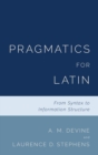 Image for Pragmatics for Latin  : from syntax to information structure