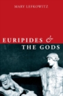 Image for Euripides and the gods
