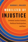 Image for Mobilized by Injustice