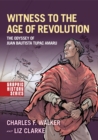 Image for Witness to the Age of Revolution