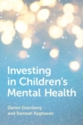 Image for Investing in Children&#39;s Mental Health