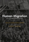 Image for Human migration  : biocultural perspectives