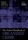 Image for The Oxford handbook of organized crime