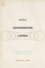 Image for When Conversation Lapses: The Public Accountability of Silent Copresence